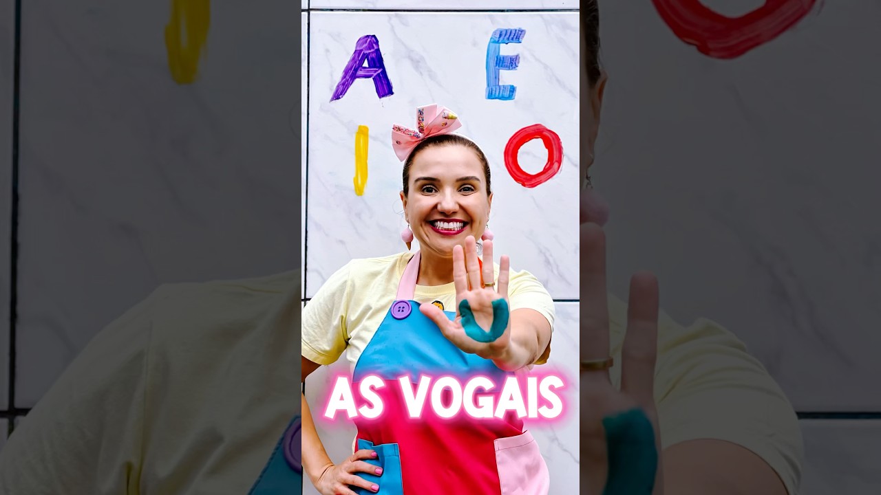 AS VOGAIS! - Educação Infantil para Crianças