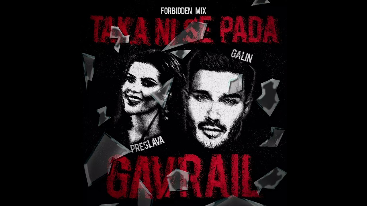Preslava & Galin - Taka Ni Se Pada (Forbidden Mix) 🎶