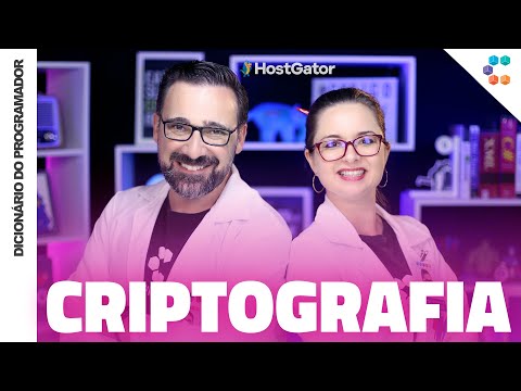 Criptografia (Guia Básico para Entender Como Funciona) // Dicionário do Programador