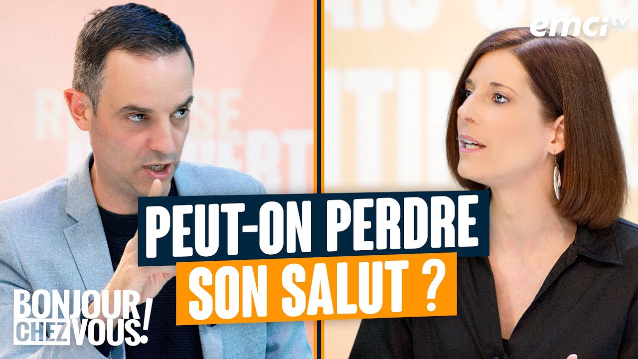 Peut-on perdre son salut ? - Bonjour chez vous