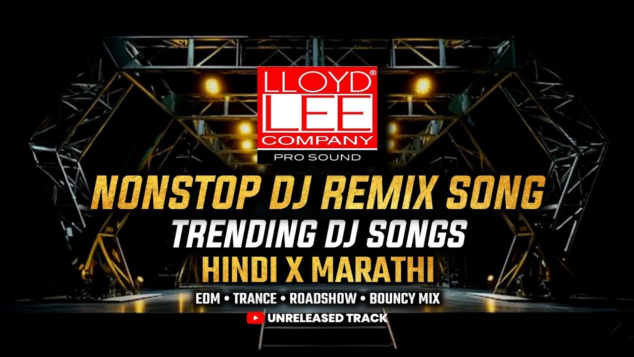 Nonstop DJ Remix Song 🎶 | Trending Hindi & Marathi 2025
