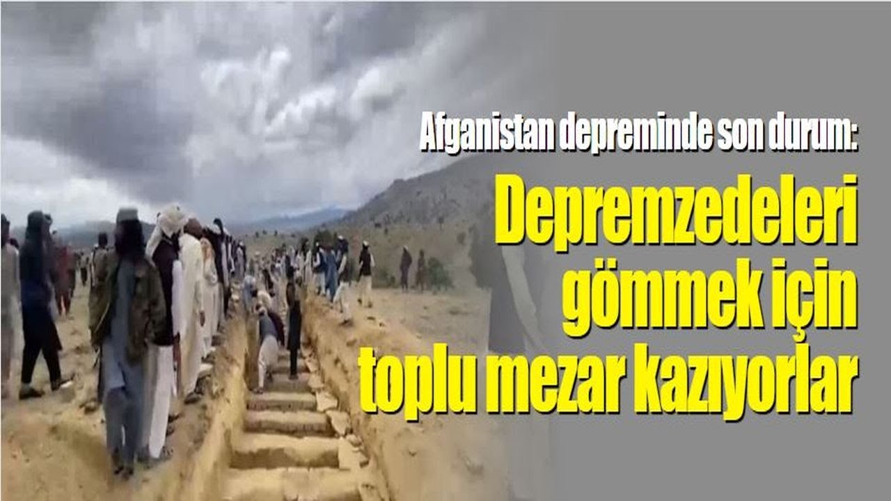 Afganistan'da Deprem Felaketinde 1.500'den Fazla Kişi Hayatını Kaybetti, Toplu Mezarlara Gömülüyor 🕊️