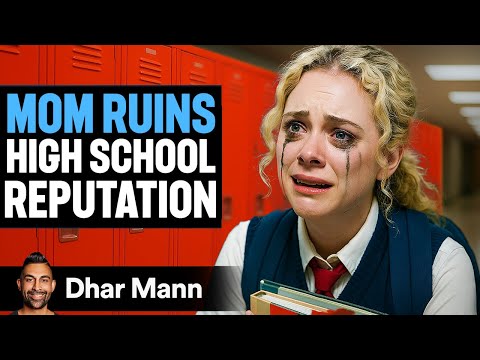 Mother Is Daughter's CLASSMATE In High School | Dhar Mann Studios