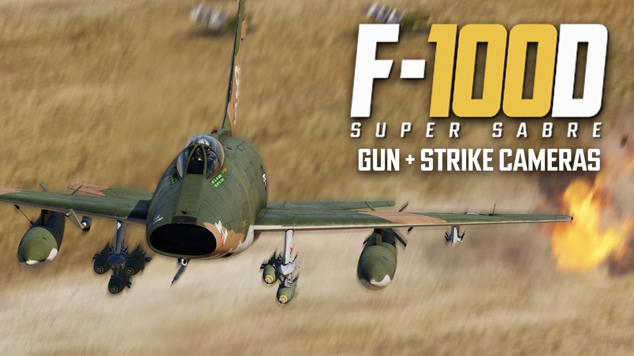 DCS F-100D Super Sabre Gun & Strike Camera Preview ✈️