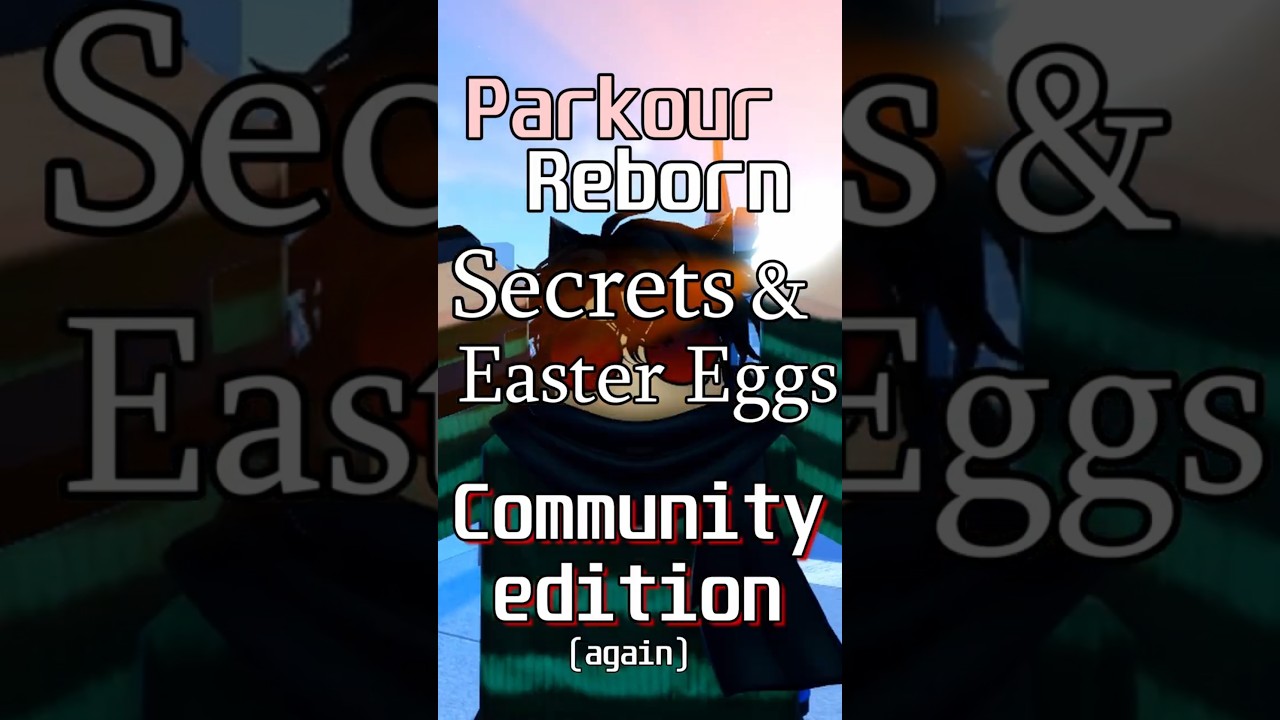 Parkour Reborn SECRETS 6 Community Edition