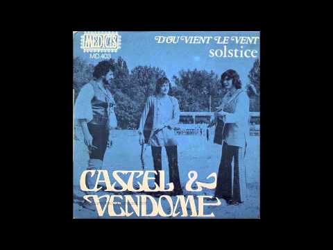 Castel & Vendôme - D'où vient le vent (1970)