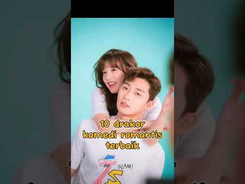 10 drakor komedi romantis terbaik #koreadramaklip #dramakorea