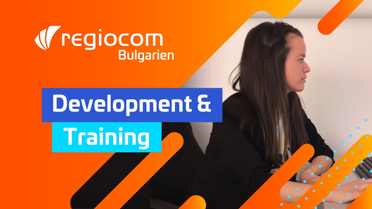 Regiocom Bulgaria: Development & Training Opportunities