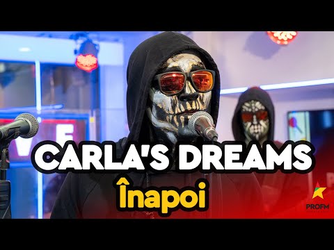 Carla's Dreams - Înapoi | PROFM LIVE Session