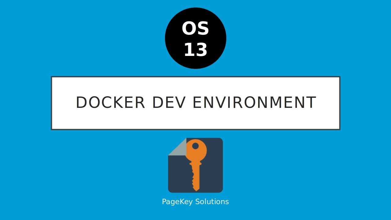 OS13: Docker Dev Environment & New Website 🚀