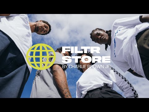 Conheça agora a Filtr Store by Charlie Brown Jr | Filtr Brasil