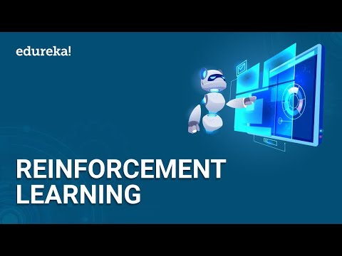 Reinforcement Learning Tutorial | Reinforcement Learning Example Using Python | Edureka