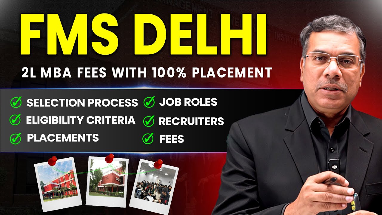 FMS Delhi MBA Admissions 2026 | Average Salary, Top Recruiters, JOB Role & ROI Analysis