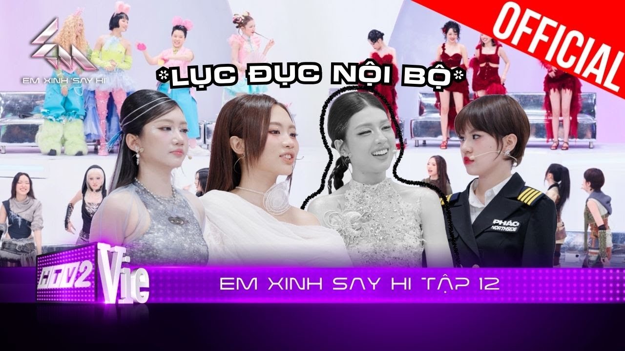 Em Xinh Say Hi Tập 12: Phương Mỹ Chi gây xích mích, các Em Xinh 'luyện tập' chuẩn bị concert 🎤