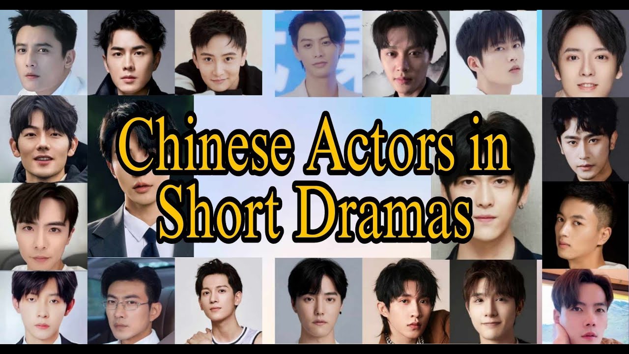 Top Chinese Male Actors in Short Dramas You Can't Miss π¬