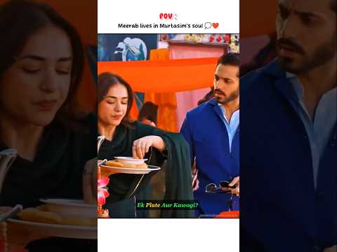 โค๏ธMeerab is not here, but she lives in Murtasimโs soul | Terebin drama shorts