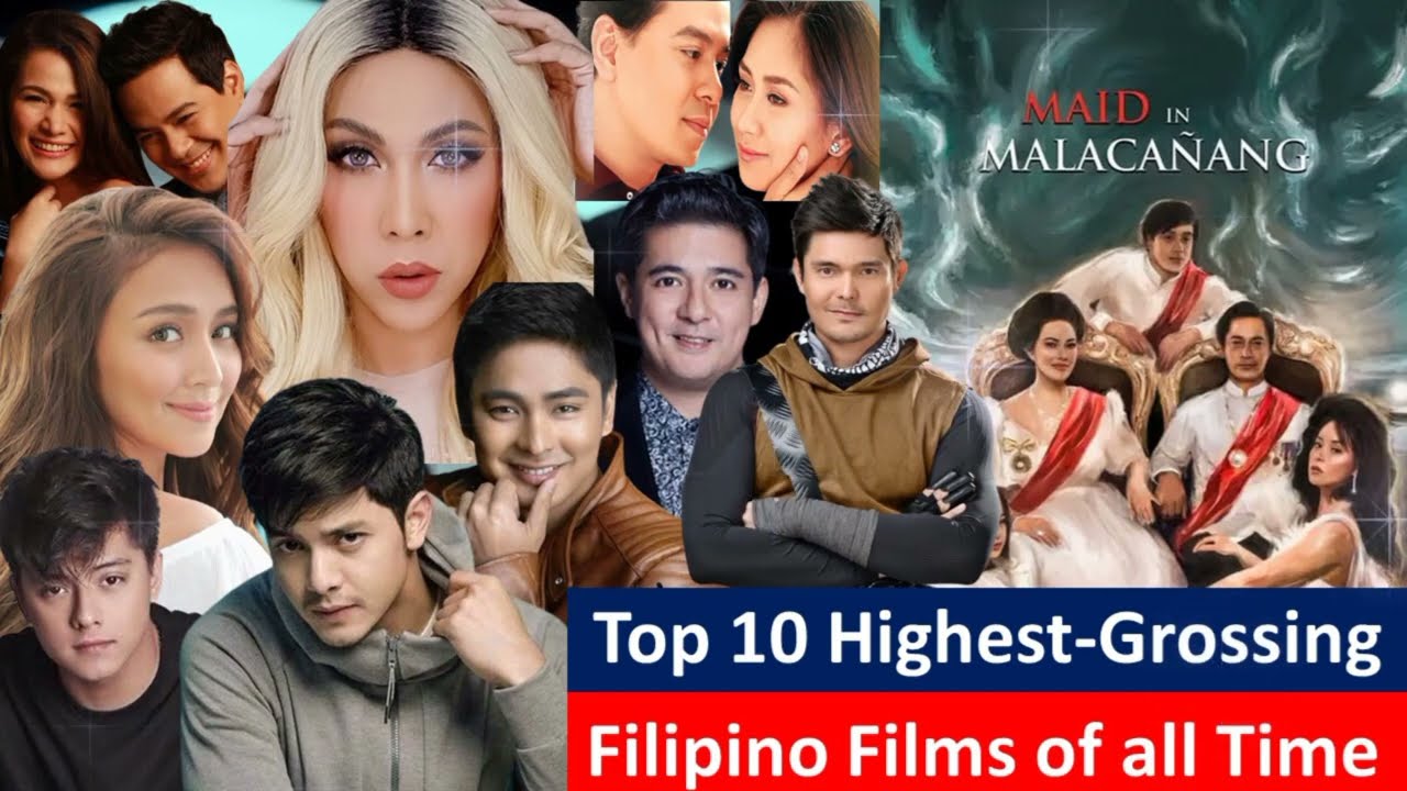 Top 10 Highest-Grossing Philippine Films of All Time 🎬