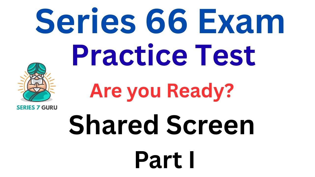 Series 66 Practice Test: Laws & Ethics π
