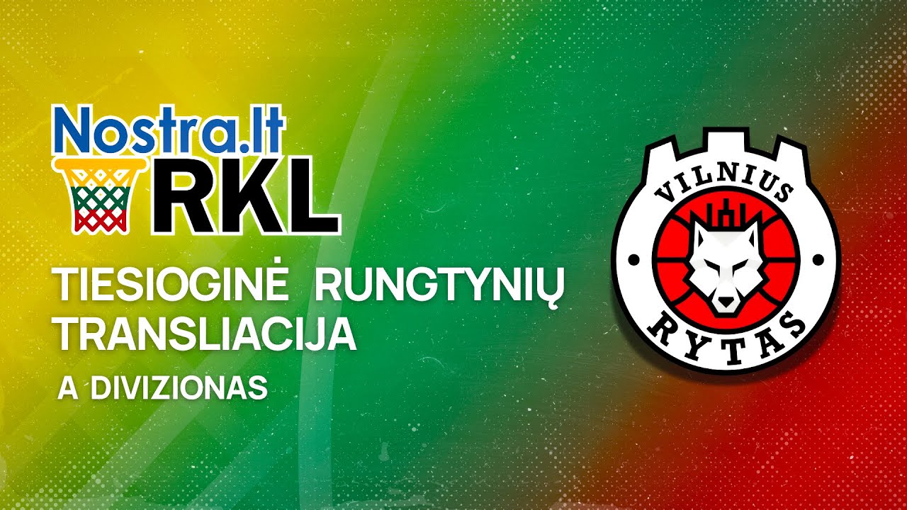 RKL A Divizionas: Vilniaus Rytas-MRU vs. Kauno Žalgiris-3 – Sekite Naujausias Rungtynes! 🏀