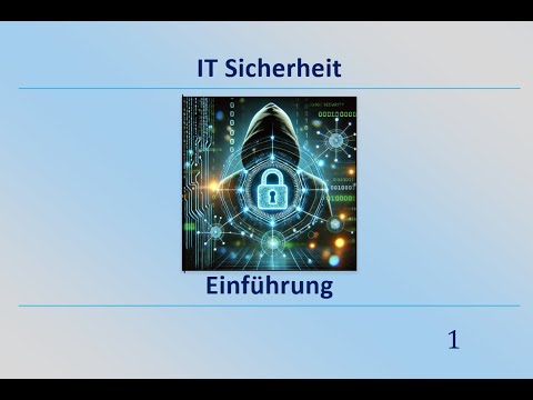 IT Sicherheit - Einführung