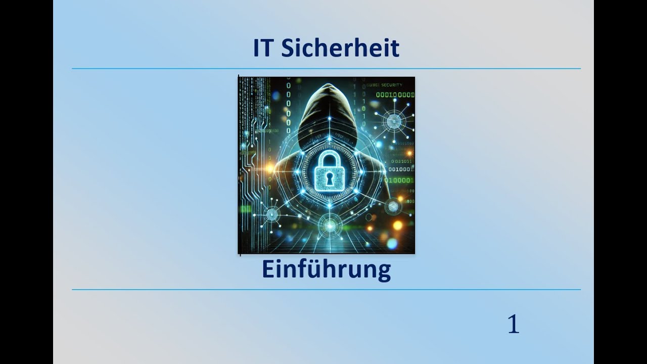 IT Sicherheit verstehen: Grundlagen & zukünftige Herausforderungen 🔐