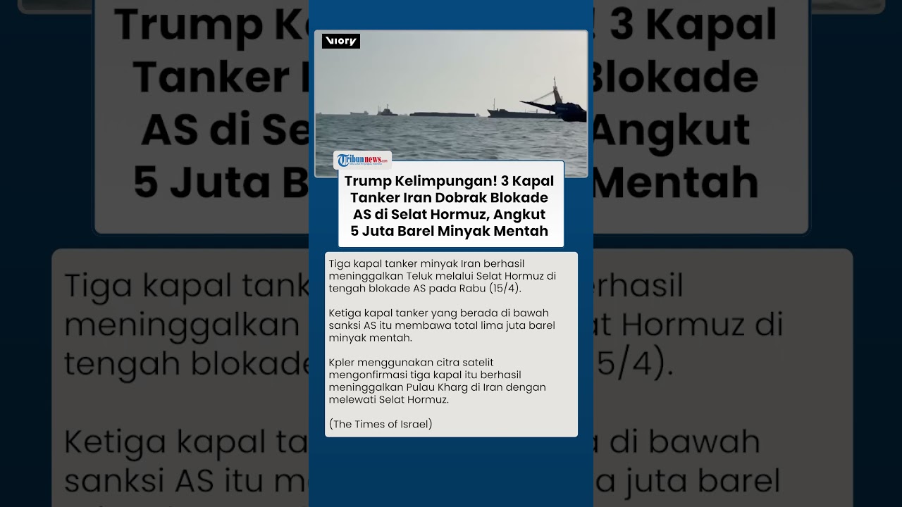 Iran Tankers Break Hormuz Blockade 🚢