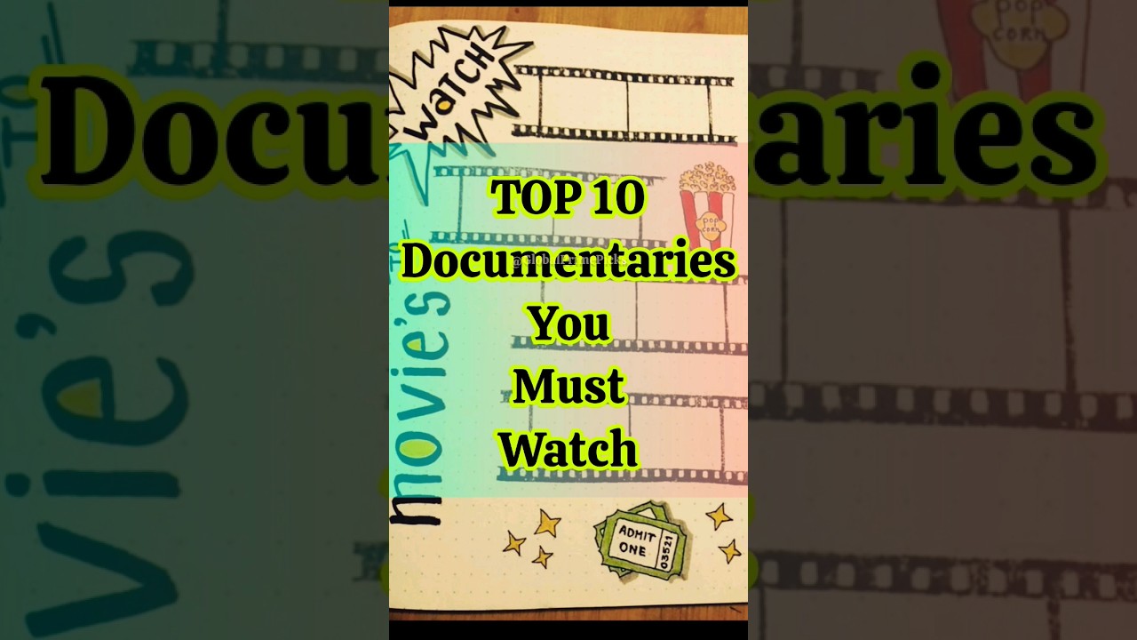 Top 10 Must-Watch Documentaries 📽️