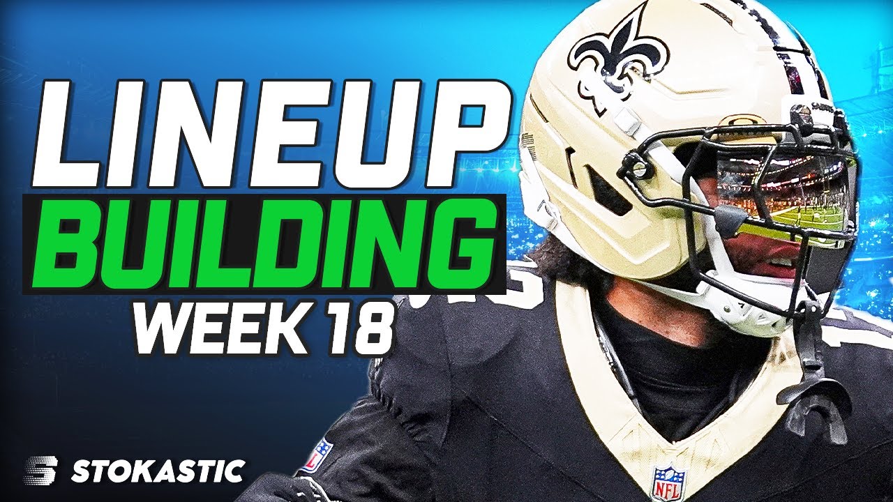 Week 18 NFL DFS: Single Lineup Sim Building | NFL DFS Strategy