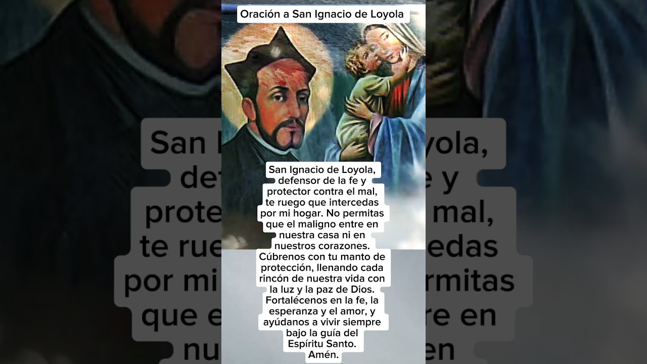 Poderosa Oración a San Ignacio de Loyola para Protección y Bendiciones ✨