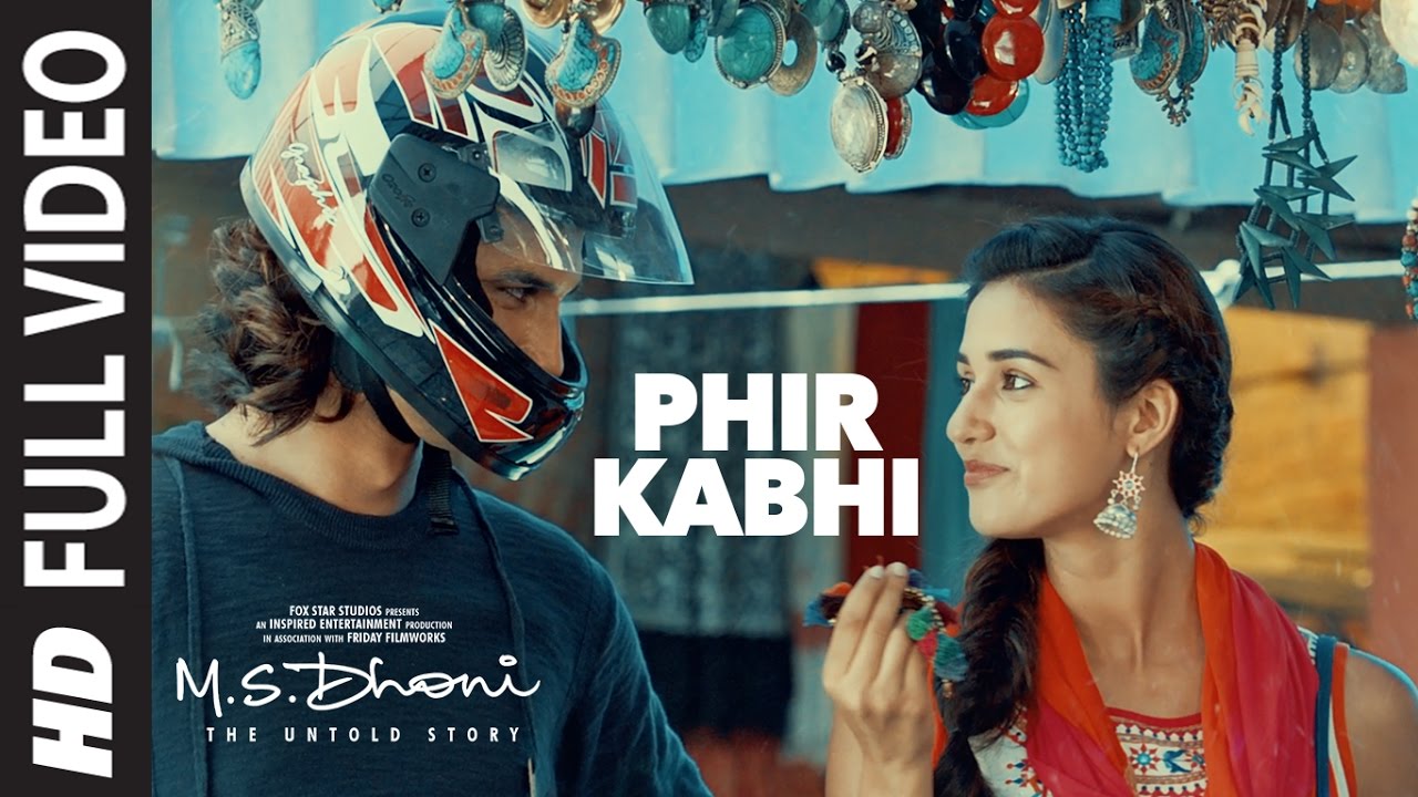 Phir Kabhi Full Song from M.S. Dhoni - The Untold Story 🎶