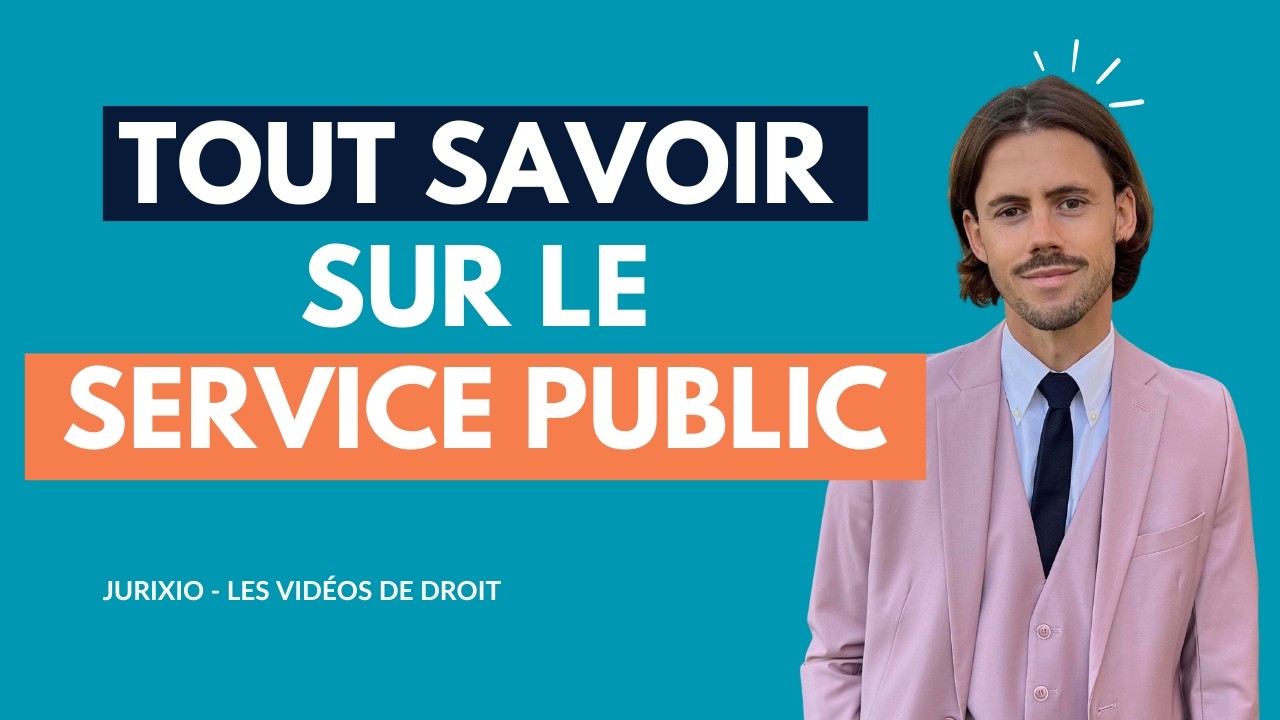 Le service public : définition, critères et gestion