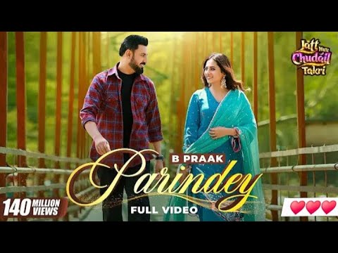 Parindey - B Praak🎶Gippy Grewal,🥀SargunMehta & Roopi😱Gill | Avvy🔗🌎Sra Music🎶| LatestPunjabi Song💞🥀🎶💸