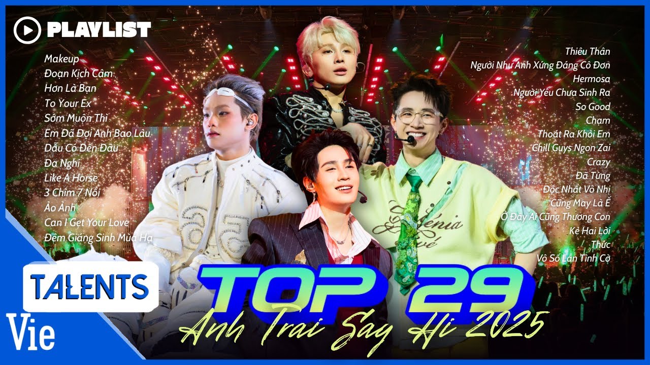 Top 29 Hit Songs by Anh Trai Say Hi 2025 🎶