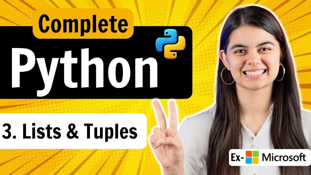 Python Full Course: Master Lists & Tuples in Lecture 3 📚