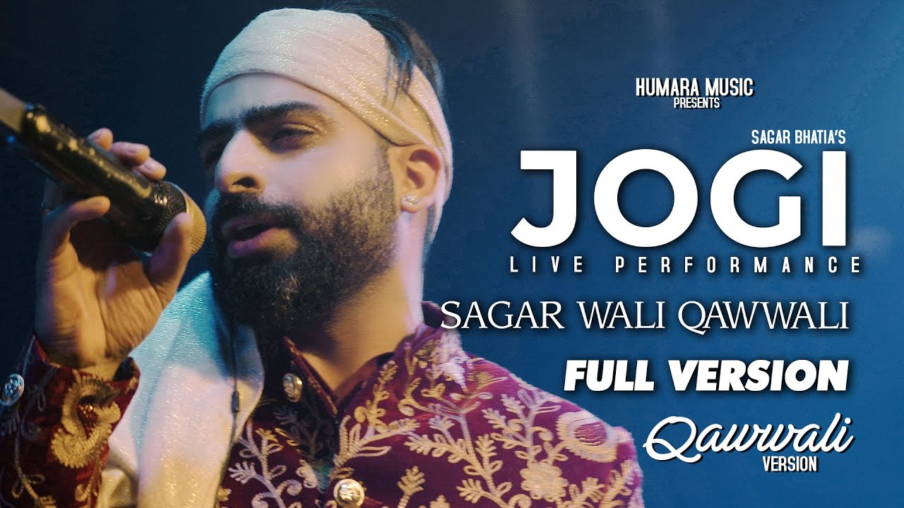 Jogi | Live Sagar Wali Qawwali Performance 🎶 | Full Video