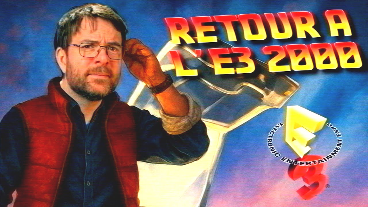 Retour sur l'E3 2000 : Nostalgie d'une époque légendaire 🎮
