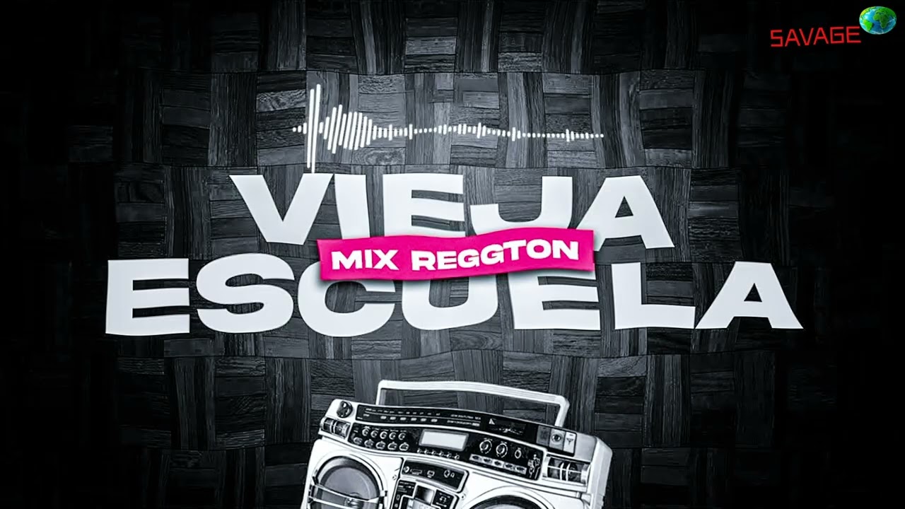 Reggaetón Clásico: Éxitos Que Encendieron el Mundo – Savage 🌍