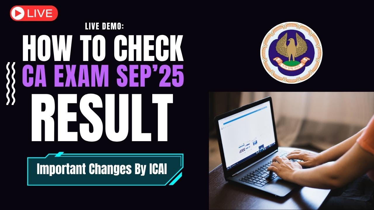 CA Exam September 2025 Results Live Demo: Step-by-Step Guide to Check ICAI Results 📊
