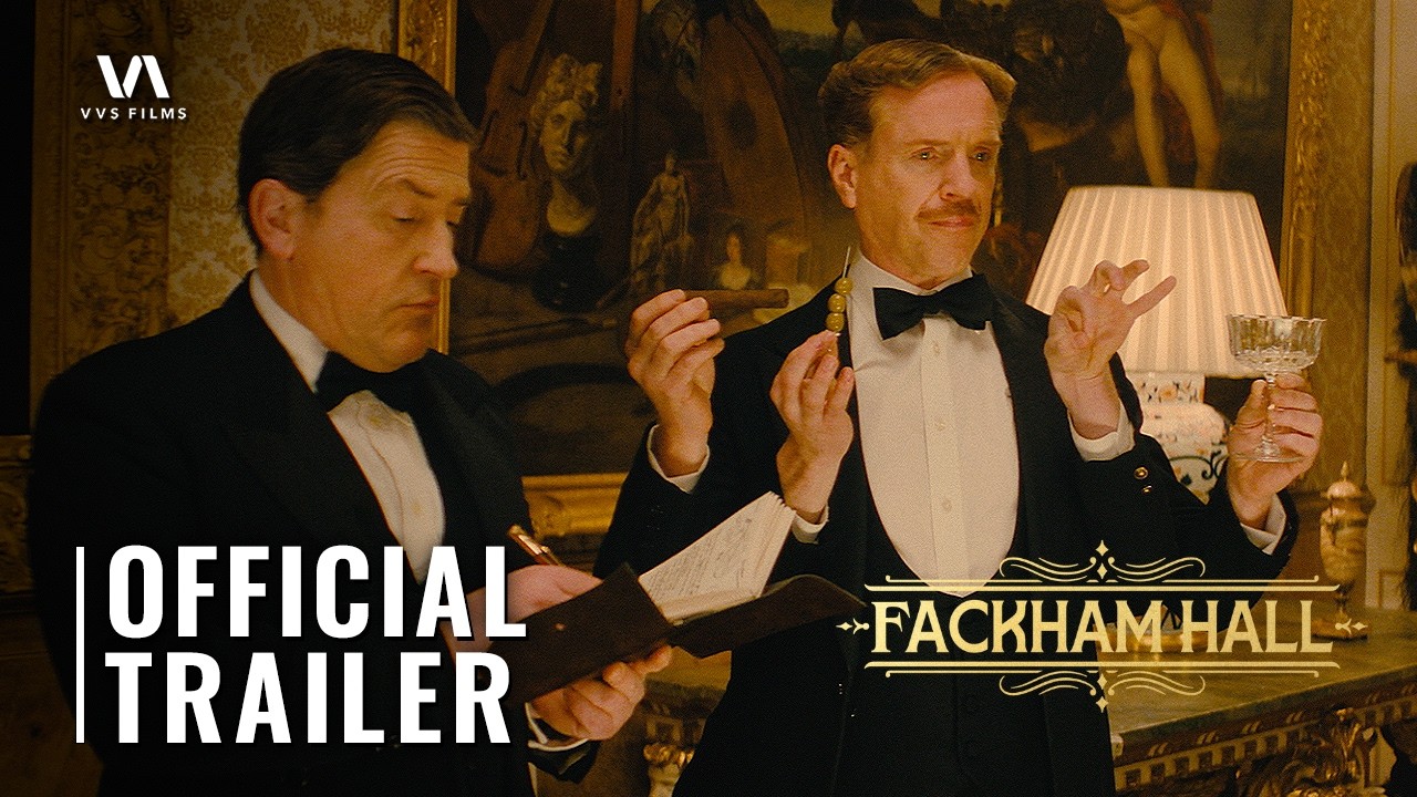 FACKHAM HALL Trailer 4K (2026) | Damian Lewis, Tom Felton, Katherine Waterston | Comedy