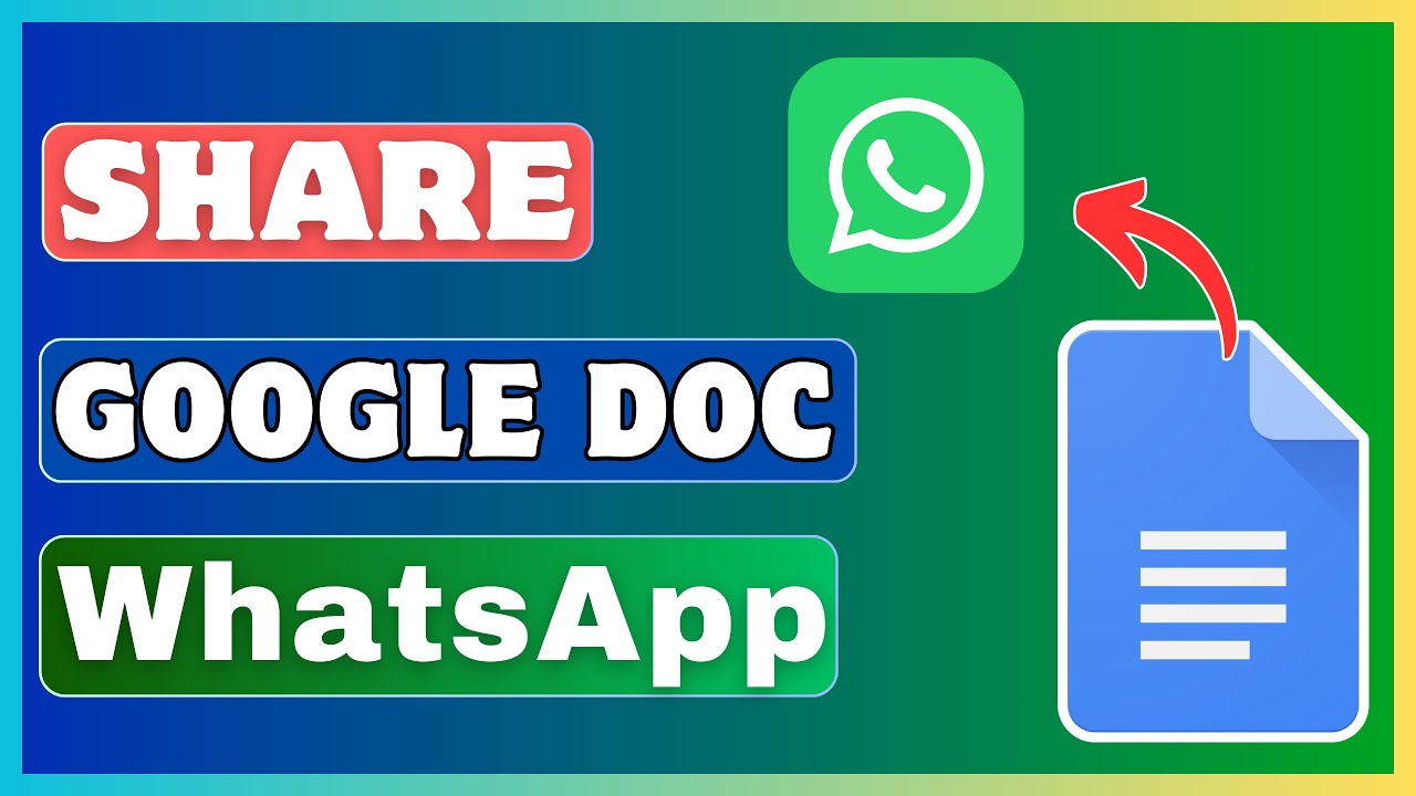 Share Google Docs on WhatsApp Easily 📄