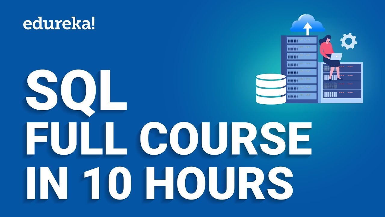 Learn SQL in 10 Hours: Complete Beginner's Course 🚀