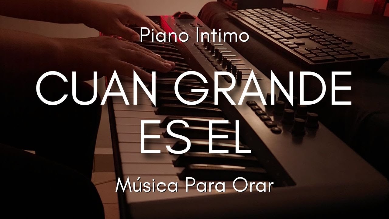 1 HORA MUSICA PARA ORAR Y MEDITAR | SIN ANUNCIOS INTERMEDIOS | CUAN GRANDE ES EL