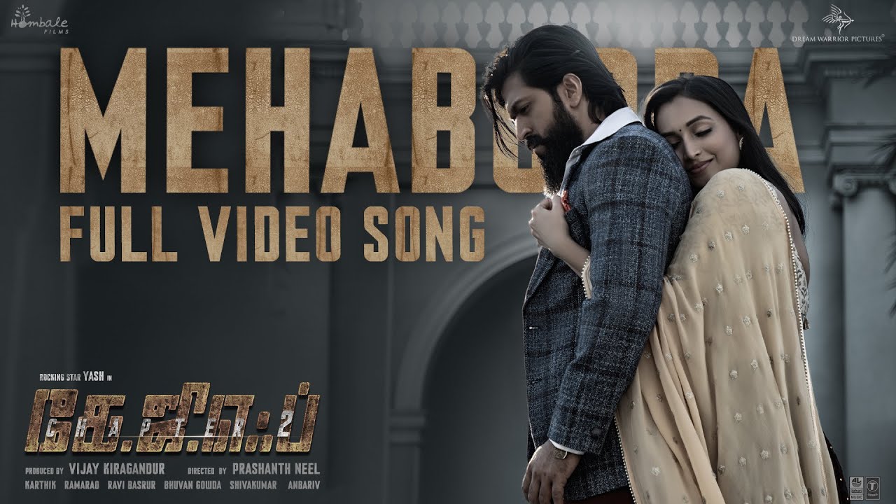 Mehabooba Song from KGF Chapter 2 | Yash & Prashanth Neel 🎶