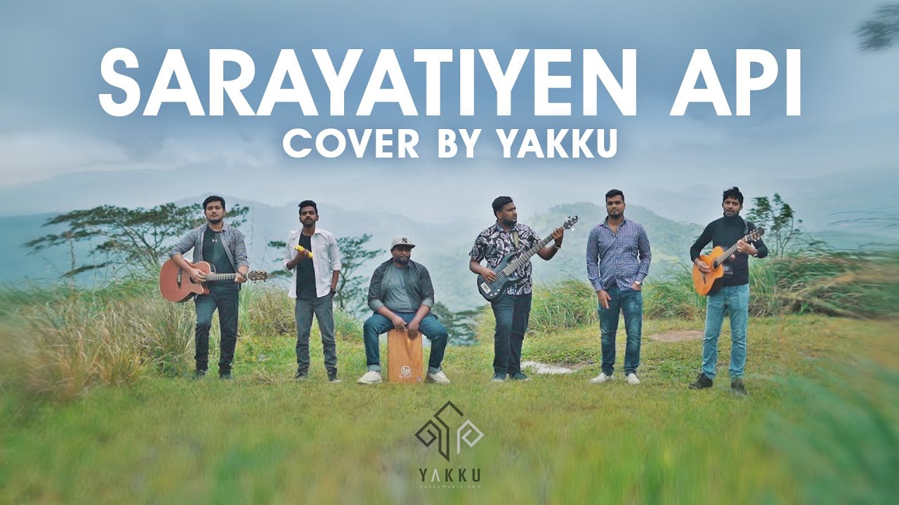 Sarayatiyen Api | Beautiful Cover by YAKKU 🎶