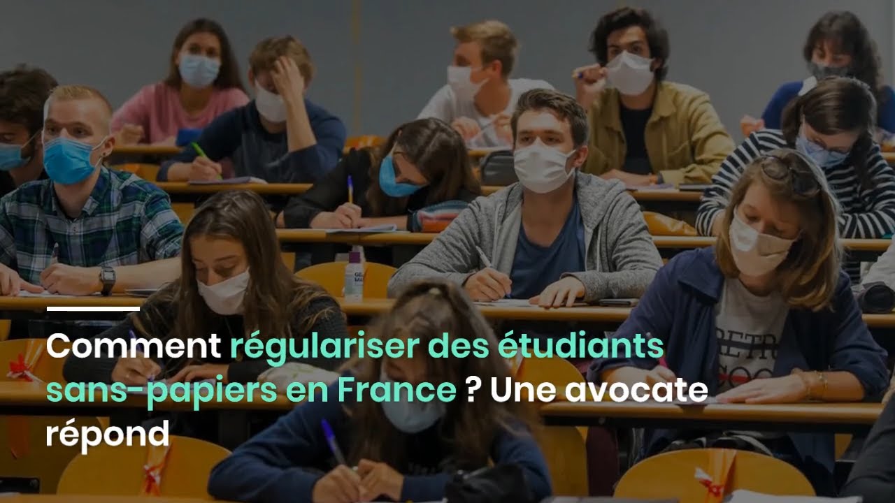 Comment régulariser la situation des étudiants étrangers sans-papiers en France ? Conseils d'une avocate 🇫🇷