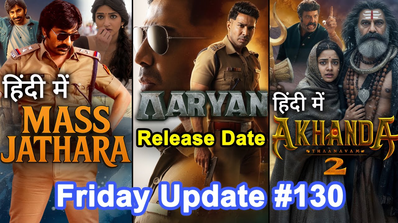 Mass Jathara Hindi Dubbed & Akhanda 2 Updates 🔥