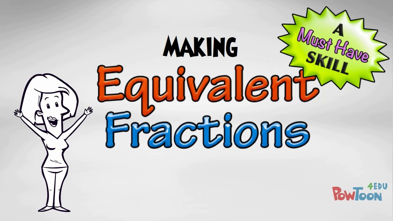 Equivalent Fractions