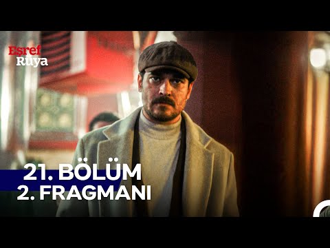 Eşref Rüya 21. Bölüm 2. Fragmanı | "Eşref Abi Nisan’a Bakarken Zaman Durdu”