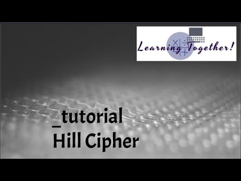 Tutorial Hill Cipher #9