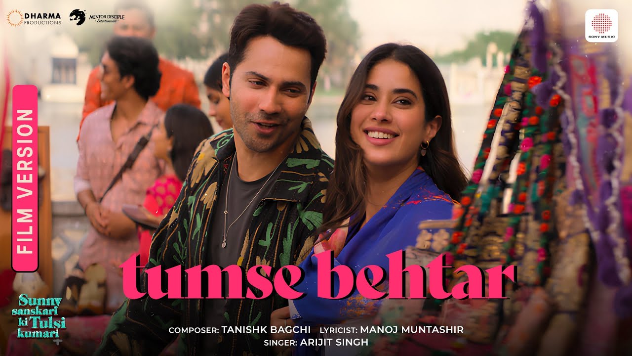 Tumse Behtar Film Version 🎬 | Varun, Janhvi & Sanya’s Heartfelt Song